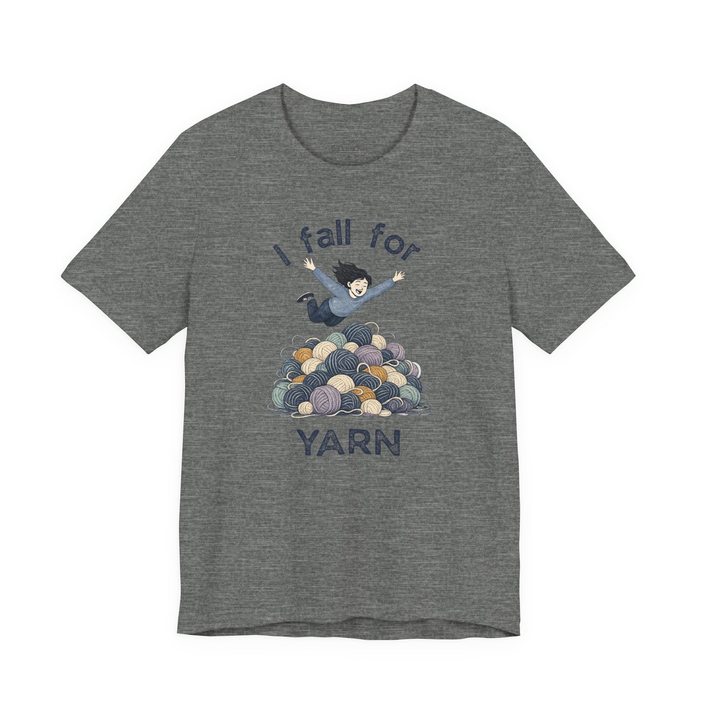 I Fall For Yarn