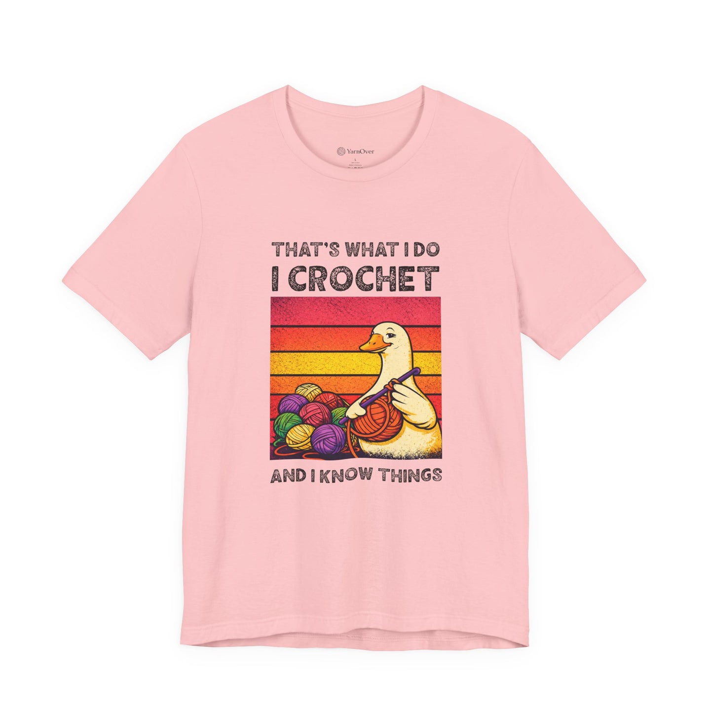I Crochet And Know Things
