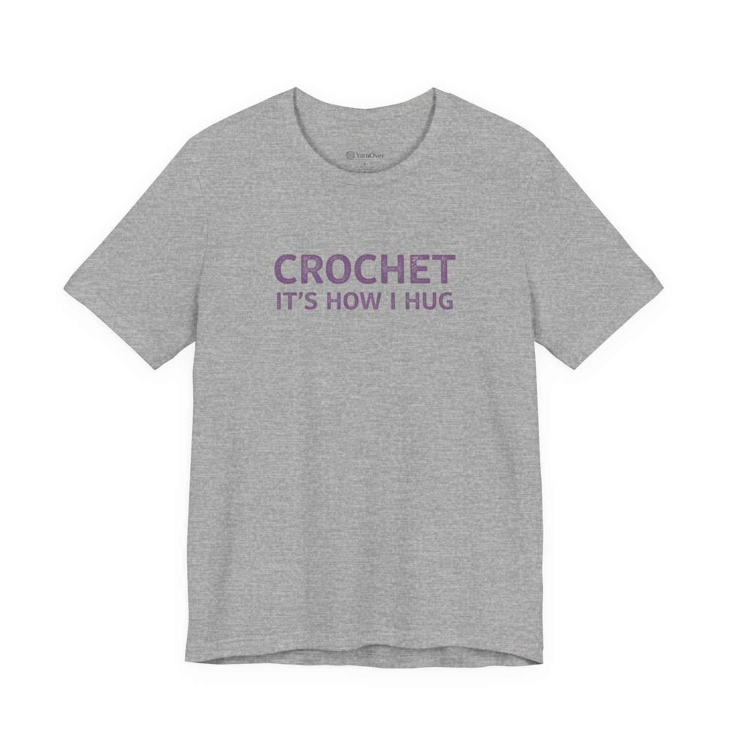Crochet It's How I Hug
