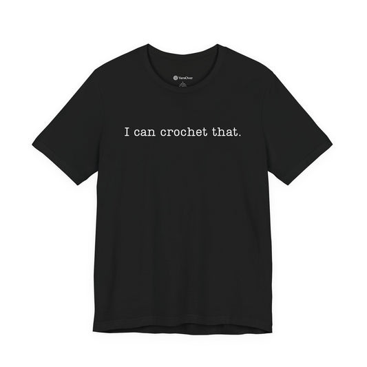 I Can Crochet That