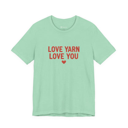 Love Yarn Love You