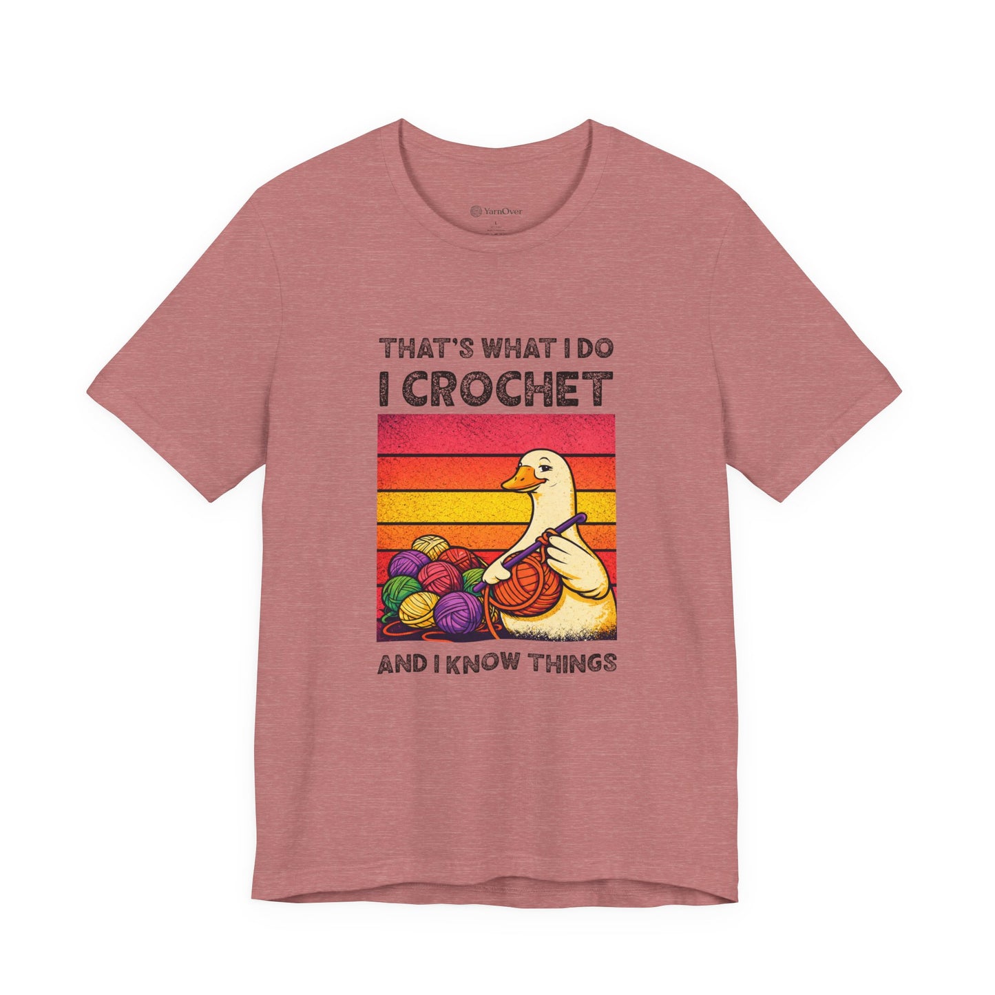 I Crochet And Know Things